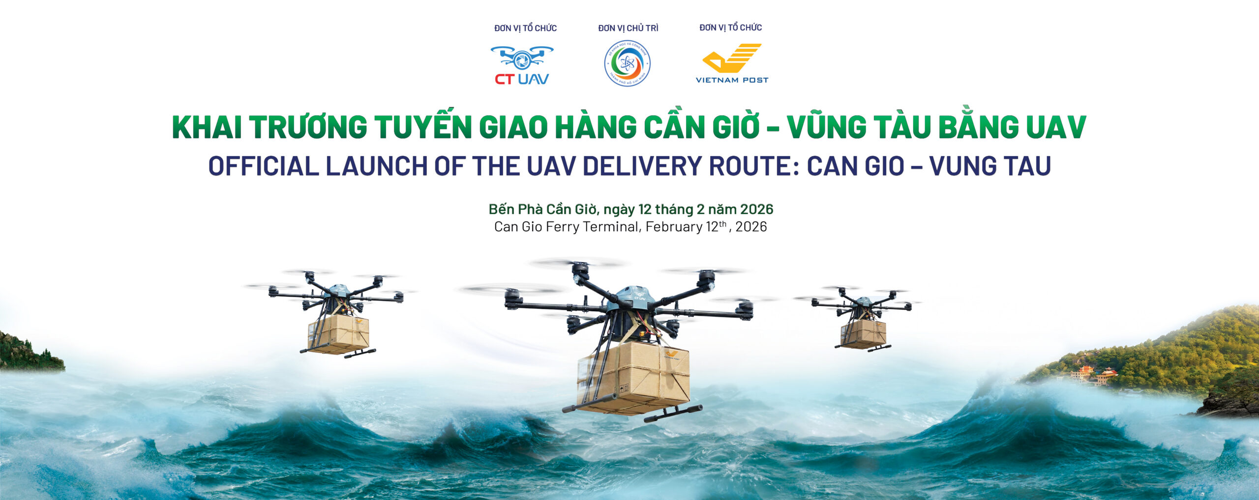 KHAI TRƯƠNG TUYẾN GIAO HÀNG CẦN GIỜ – VŨNG TÀU BẰNG UAV