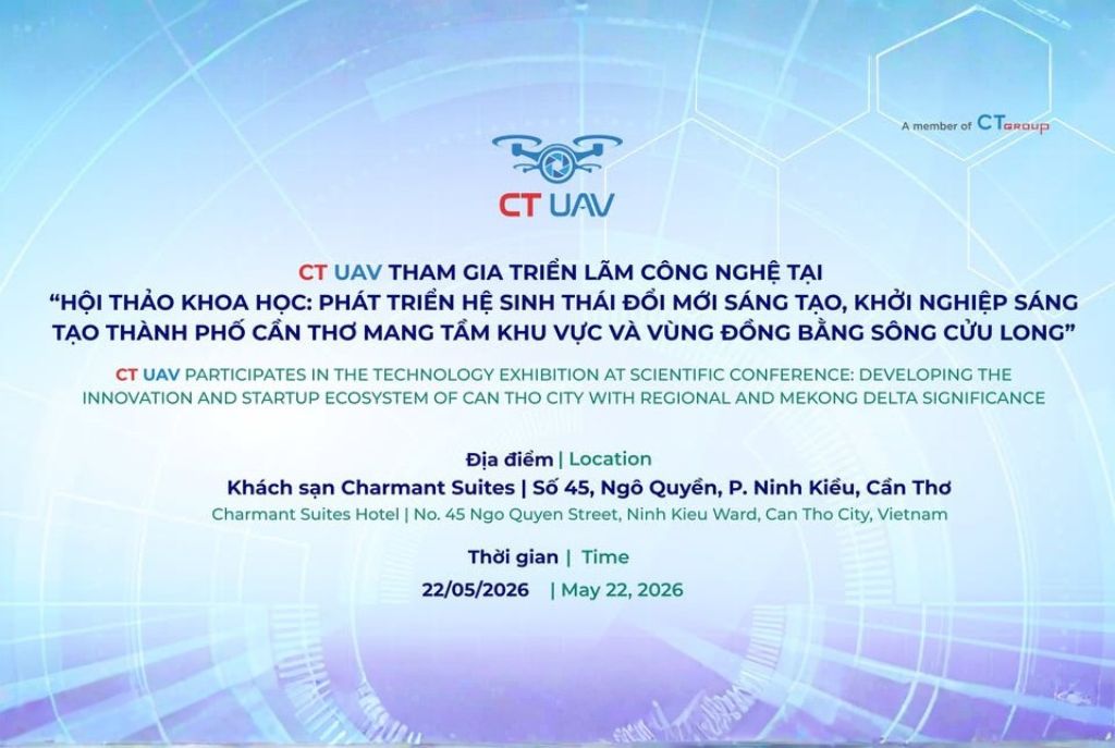 CT UAV THAM GIA TRIỂN LÃM CÔNG NGHỆ TẠI HỘI THẢO KHOA HỌC “PHÁT TRIỂN HỆ SINH THÁI ĐỔI MỚI SÁNG TẠO, KHỞI NGHIỆP SÁNG TẠO THÀNH PHỐ CẦN THƠ MANG TẦM KHU VỰC VÀ VÙNG ĐỒNG BẰNG SÔNG CỬU LONG”